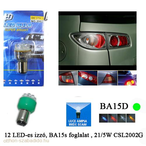 12 LED-es Izzó, 2 Pólusú, 21/5W, BA15S, (Zöld), 1db 