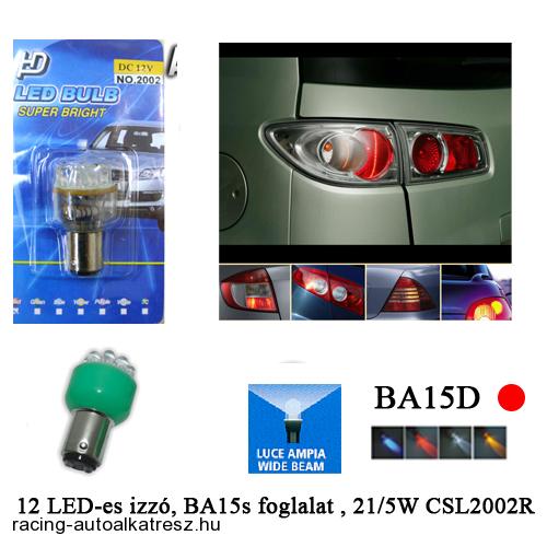 LED Féklámpa 02R /08R