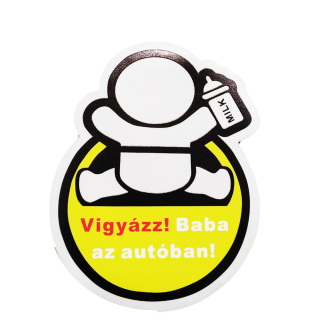 Vigyázz! Baba az autóban! Mágneses
